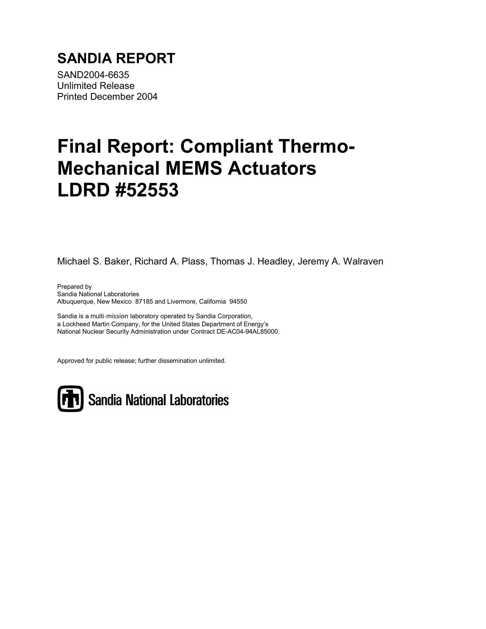 Final Report: Compliant Thermo-Mechanical MEMS Actuators (LDRD #52553)